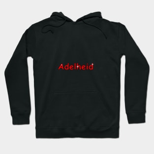 Adelheid name. Personalized gift for birthday your friend. Hoodie